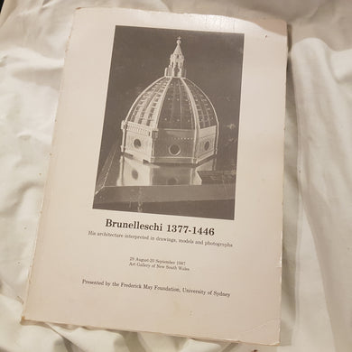 Brunelleschi 1377 - 1446. His architecture in Drawings. Paperback. 1987 Art Gallery of New South Wales. Paperback
