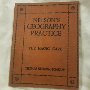 Nelsons geography practice the magic cave paperback Thomas Nelson and Sons