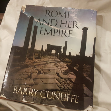 Rome and her Empire. hardcover. Barry cunliffe