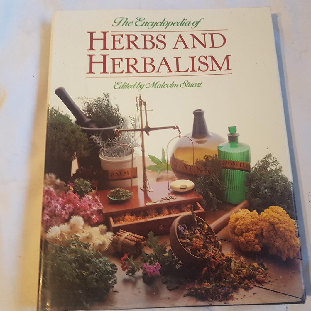 The encyclopaedia of herbs and herbalism. hardcover. book club Associates