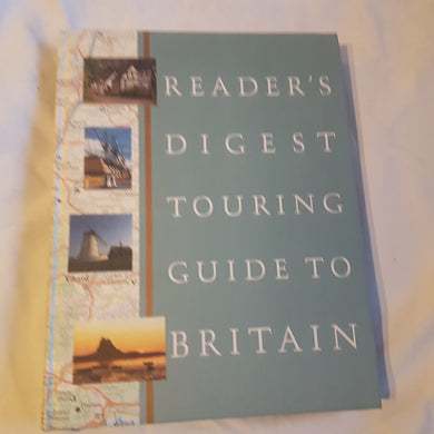 Touring guide to Britain. hardcover. Reader's Digest.