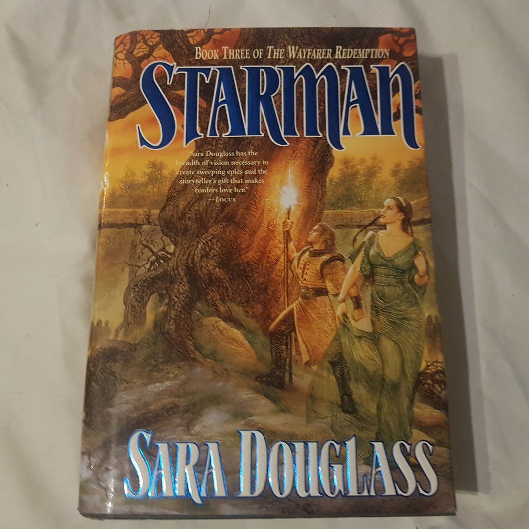 Starman hardcover Sara Douglass book 3 of the Wayfarer Redemption