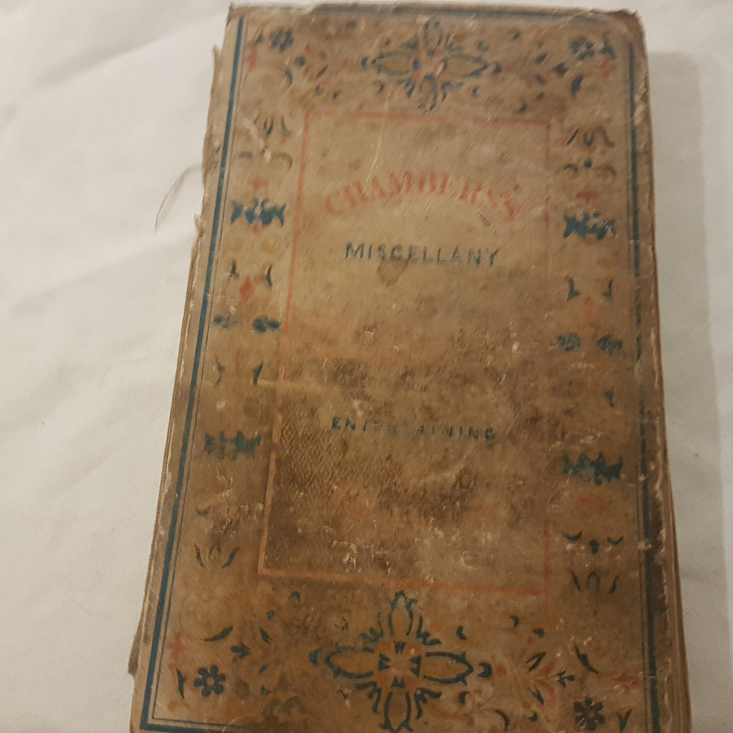 Chambers's Miscellany of Useful and Entertaining Tracts. Very Poor condition