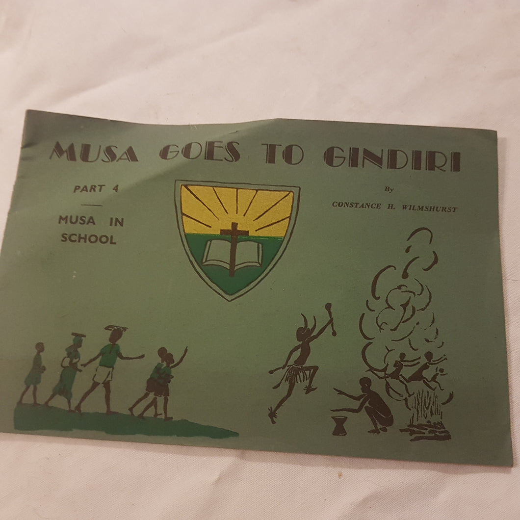 Musa goes to Gindiri. Part 4. Paperback.  Musa in School