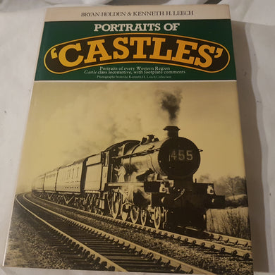 Portraits of Castles. Hardcover. Bryan Holden. Kenneth Leech. 1981