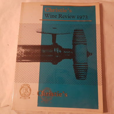 Christie's Wine Review. 1973. Paperback.