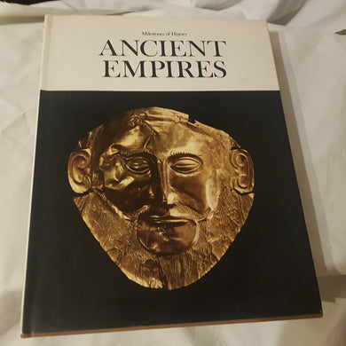 Ancient Empires hardcover milestones in history reader's Digest 1973