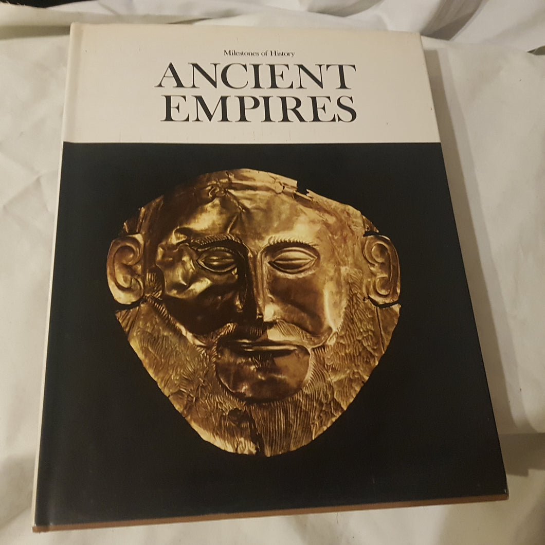 Ancient Empires hardcover milestones in history reader's Digest 1973