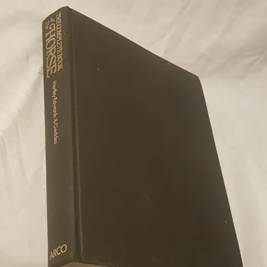 The complete book of the horse Elwyn Hartley Edwards Candida Geddes. Hardcover 1973