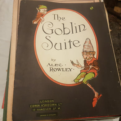 The goblin suite by Alec Rowley sheet music