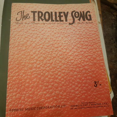 The Trolley Song Hugh Martin Ralph Blane sheet music
