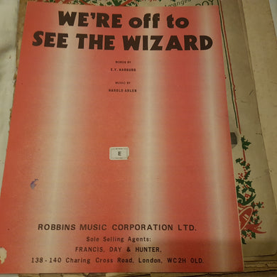 We're off to see the wizard music sheet Francis day and Hunter harburg. Arlene. Music sheet