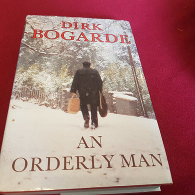 Dirk Bogarde. An orderly man.hardcover book club Associates 1983