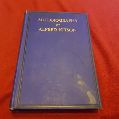 Autobiography of Alfred Kitson hardcover is selection of spirit teachings 1890 to 1919 hardcover