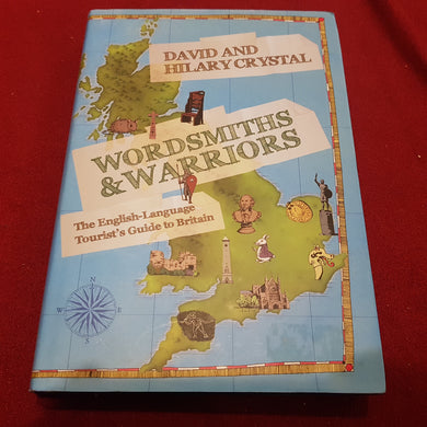 Wordsmiths and Warriors hardcover David and Hilary Crystal