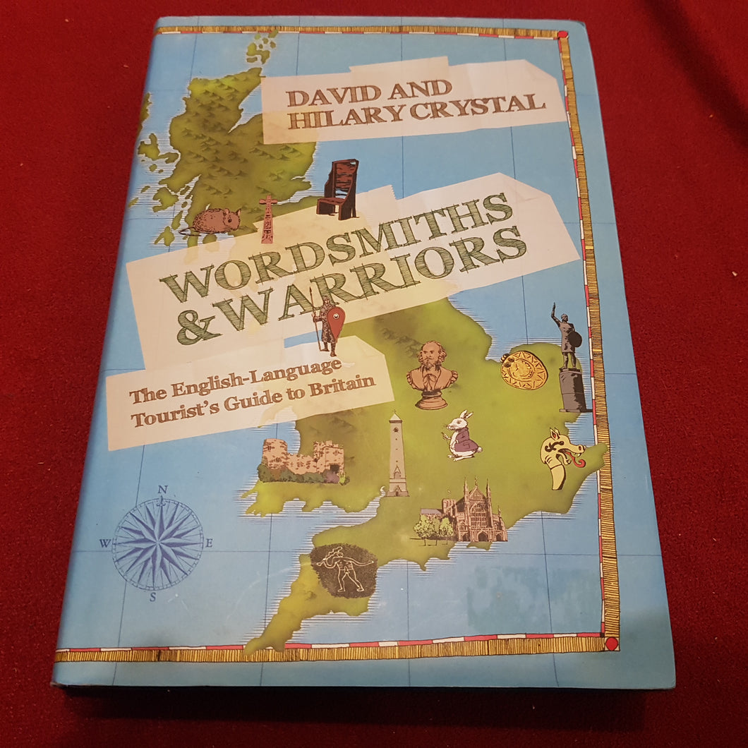 Wordsmiths and Warriors hardcover David and Hilary Crystal