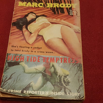 Hi-Tide temptress paperback first edition by Marc Brody