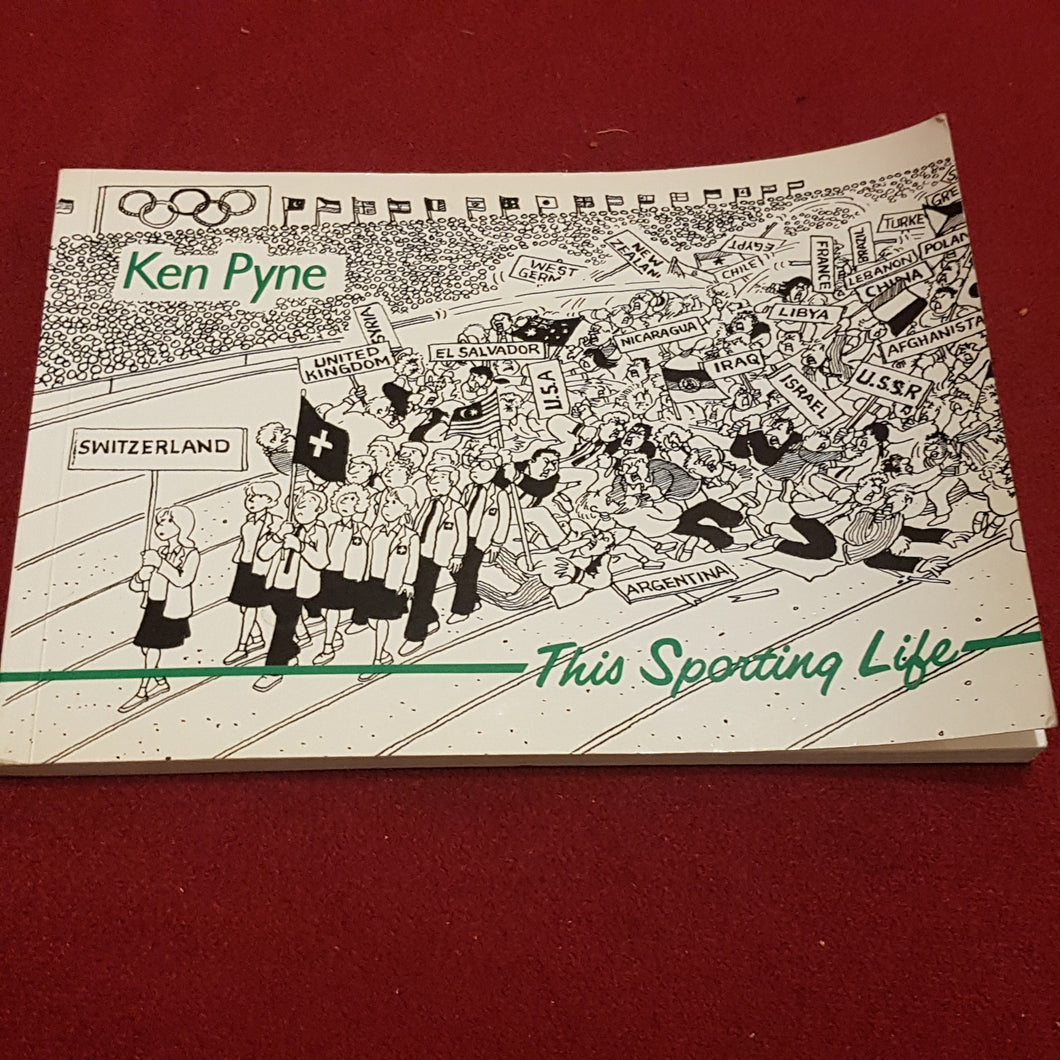 This sporting Life paperback by Ken Pyne 1986