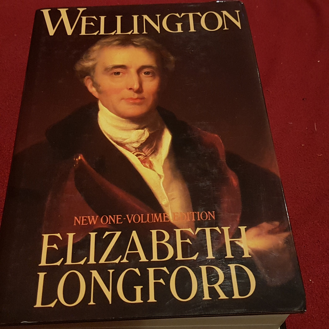 Wellington hardcover new one volume edition Elizabeth Longford