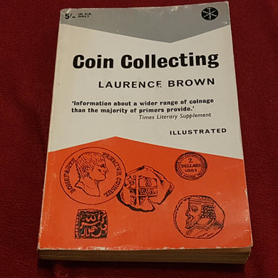 Coin collecting paperback by Lawrence Brown 1962