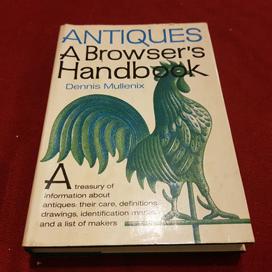 Antique browsers handbook hardcover by Dennis Mullenix 1977