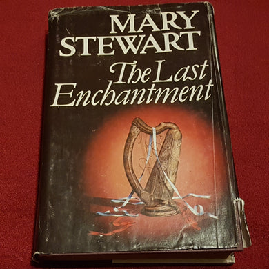 The last enchantment Mary Stewart hardcover book club Associates 1980