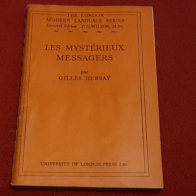 The London modern language series PG Wilson paperback. Less Mystérieux Messagers. Gilles Hersay