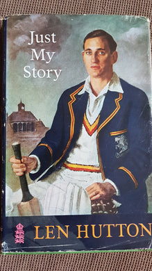 JUST MY STORY - Hardcover Len Hutton