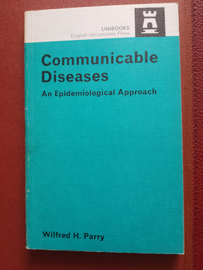 Communicable Diseases: An Epidemiological Approach (Modern Nursing)