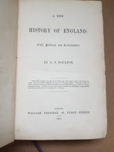 Load image into Gallery viewer, A New History of England: civil, political, and ecclesiastical [hardcover] G. S. Poulton 1855
