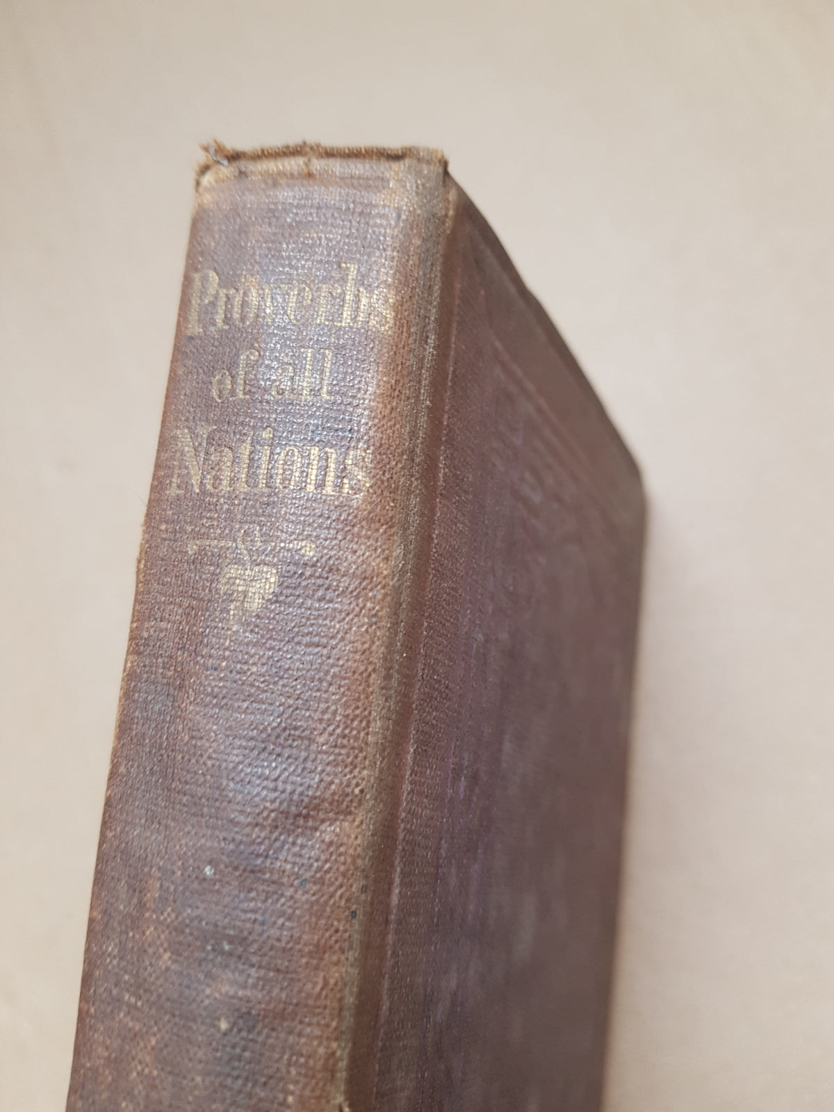 Proverbs of all nations; compared, explained and illustrated. [Hardcover] Kelly, Walter K: 1859