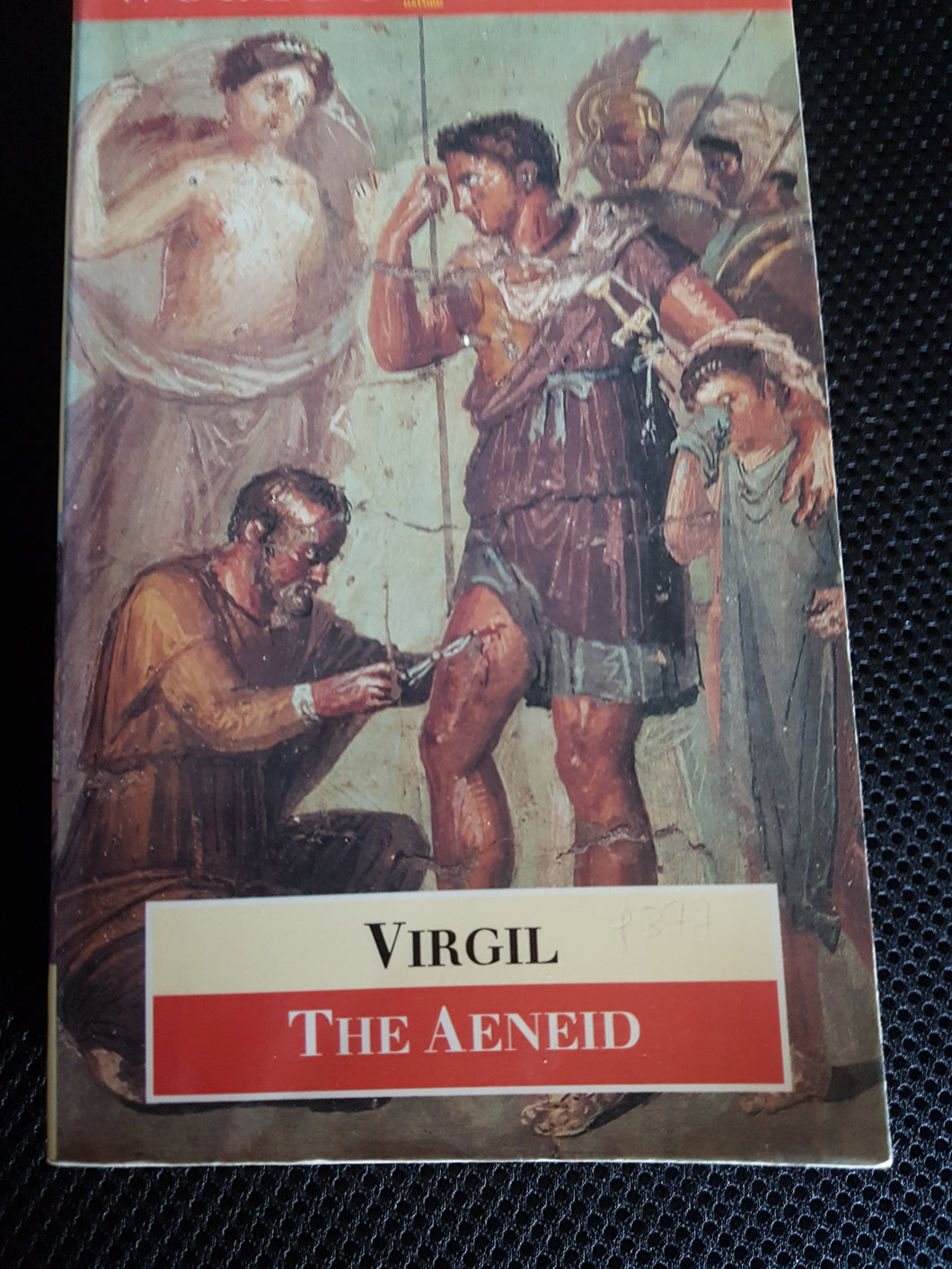 The Aeneid (World's Classics S.) Virgil; Griffin, Jasper and Day Lewis, C.