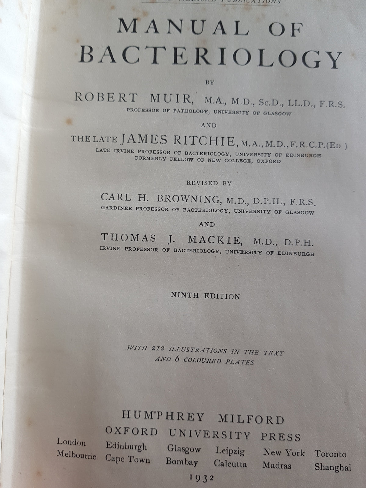 Manual of Bacteriology – Muir, Ritchie, Browning & Mackie (9th Edition, 1932)