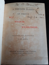 Load image into Gallery viewer, A thousand flashes of French wit, wisdom, and wickedness [Unknown Binding] De Finod, J
