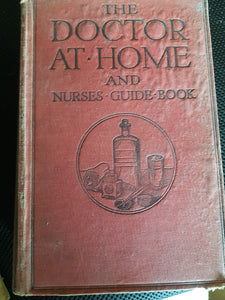 The Doctor at Home and Nurse's Guide [Hardcover] Charles D. Hatrick