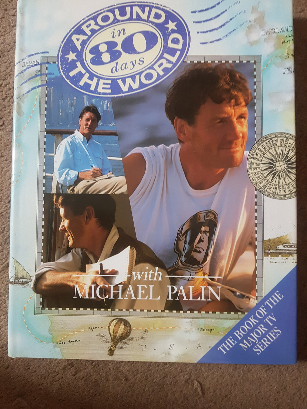 AROUND THE WORLD IN 80 DAYS WITH MICHAEL PALIN Hardcover