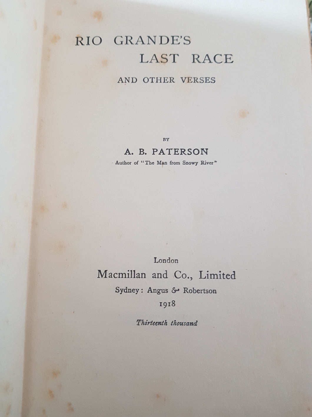 RIO GRANDE'S LAST RACE AND OTHER VERSES [Hardcover] Paterson