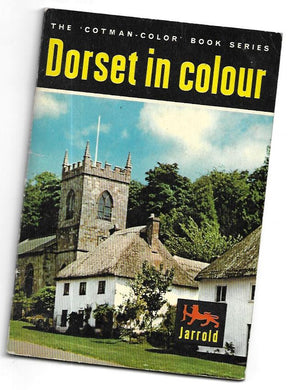 Dorset in Colour - Paperback - The Cotman Color Book Series. 1965