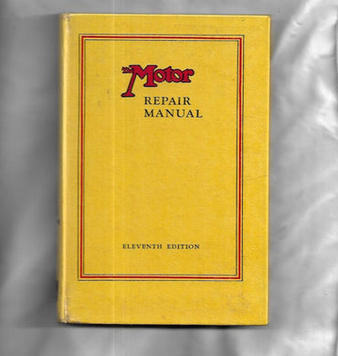 The Motor Repair Manual 11th - Hardcover 1955 - Very Good Condition - Hardcover
