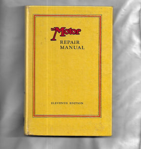 The Motor Repair Manual 11th - Hardcover 1955 - Very Good Condition - Hardcover