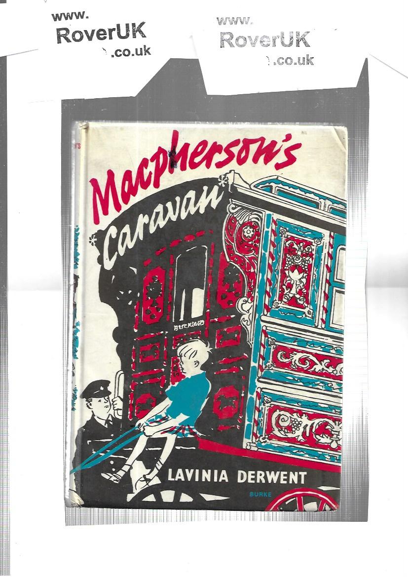 Macpherson's Caravan - Hardcover - Ex Library Edition - Lavinia Derwent - Burke