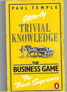 Utterly Trivial Knowledge: The Business Game Temple, Paperback