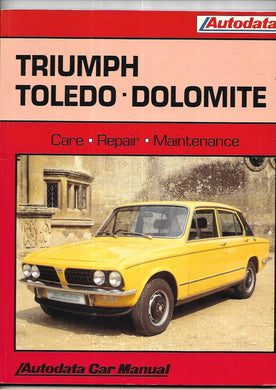 AUTODATA - TRIUMPH TOLEDO DOLOMITE - CAR REPAIR MANUAL - SOFT COVER - ACM 263 - 1989