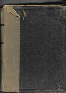 OGILVIE'S - ENCYCLOPAEDIA OF USEFUL INFORMATION AND THE ATLAS OF THE WORLD 1891