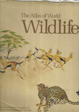 THE ATLAS OF WORLD WILDLIFE - HARDCOVER - MITCHELL BEAZLEY - 1980