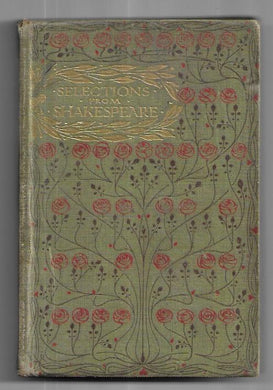 Selections from Shakespeare. Edited by A. Burrell (Temple English Literature Series.) [Unknown Binding] William Shakespeare