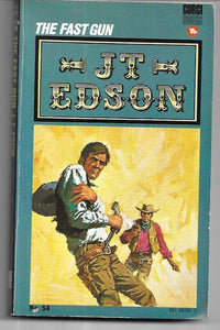 The Fast Gun Edson, J. T.
