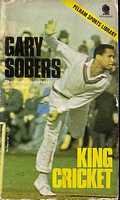 Gary Sobers King Cricket [Paperback] Alan Bestic