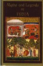 Myths and Legends of India