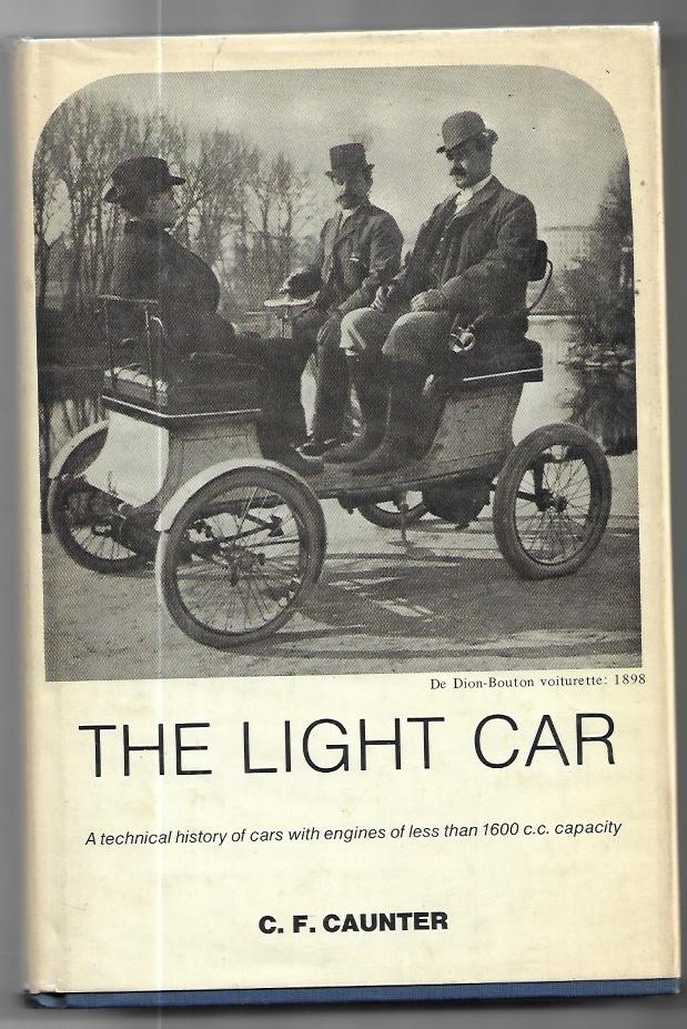 The Light Car: [Hardcover] C F Caunter